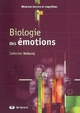Biologie des émotions - Catherine Belzung