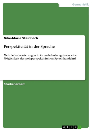 Perspektivität in der Sprache - Nike-Marie Steinbach