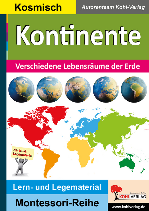 Kontinente -  Autorenteam Kohl-Verlag