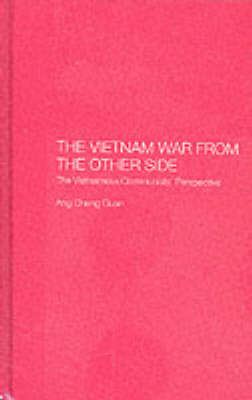 Vietnam War from the Other Side - Cheng Guan Ang