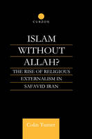 Islam Without Allah? - Colin Turner