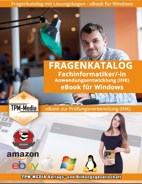 Fragenkatalog Fachinformatiker IHK mit über 1420 Lernfragen (eBook für Windows) - Thomas Mueller