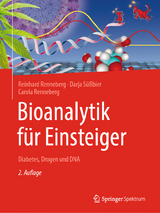 Bioanalytik für Einsteiger - Renneberg, Reinhard; Süßbier, Darja; Renneberg, Carola