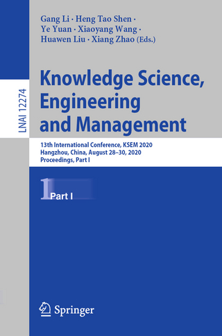 Knowledge Science, Engineering and Management - Gang Li; Heng Tao Shen; Ye Yuan; Xiaoyang Wang; Huawen Liu; Xiang Zhao