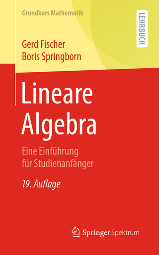 Lineare Algebra - Gerd Fischer; Boris Springborn