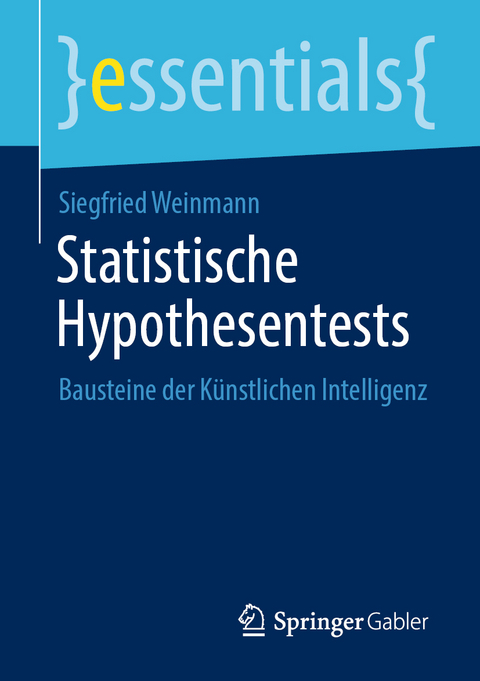 Statistische Hypothesentests - Siegfried Weinmann