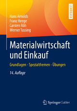 Materialwirtschaft und Einkauf - Hans Arnolds, Franz Heege, Carsten Röh, Werner Tussing