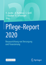 Pflege-Report 2020 - Jacobs, Klaus; Kuhlmey, Adelheid; Greß, Stefan; Klauber, Jürgen; Schwinger, Antje
