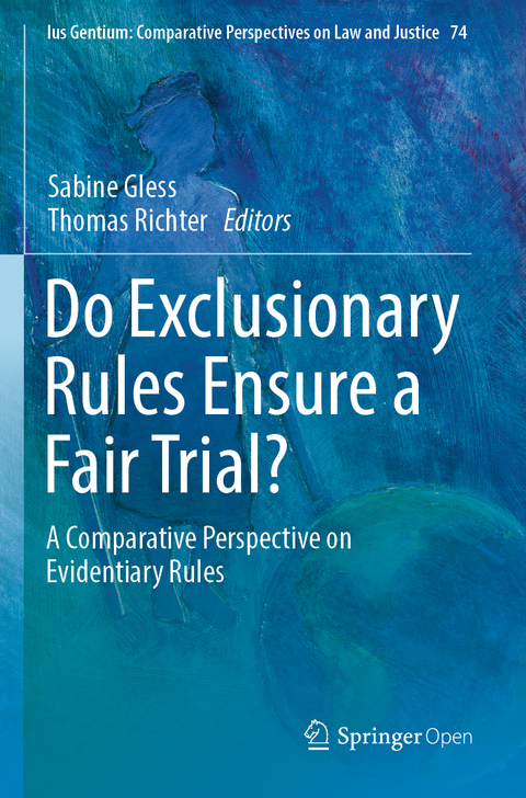 Do Exclusionary Rules Ensure a Fair Trial? - 
