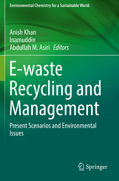 E-waste Recycling and Management - 