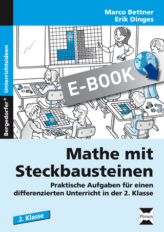Mathe mit Steckbausteinen - Marco Bettner; Erik Dinges