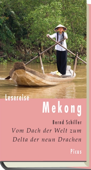 Lesereise Mekong - Bernd Schiller