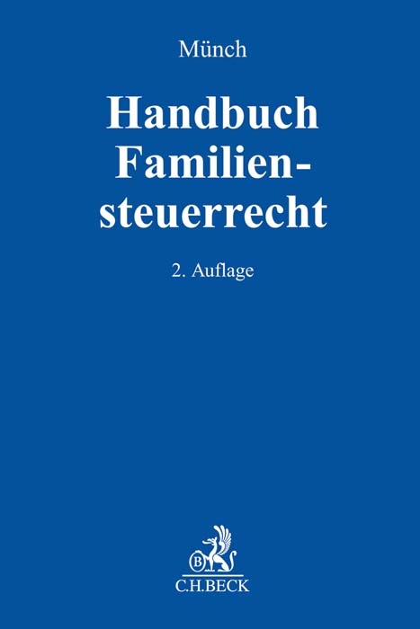 Handbuch Familiensteuerrecht - Christof Münch