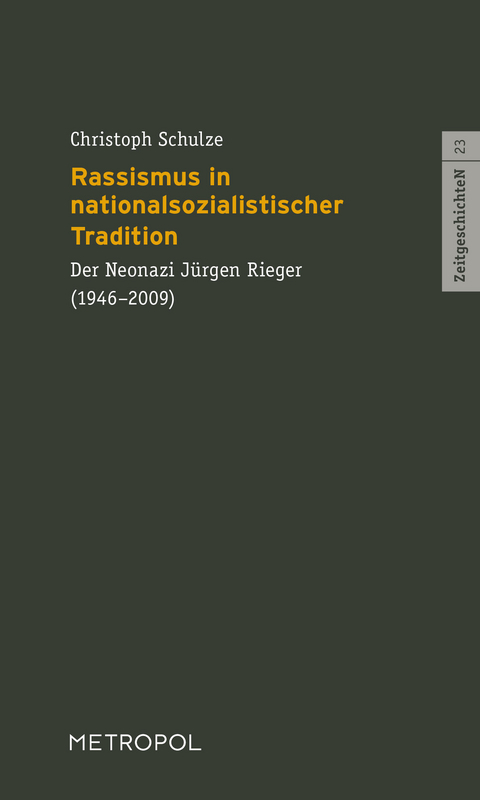 Rassismus in nationalsozialistischer Tradition - Christoph Schulze