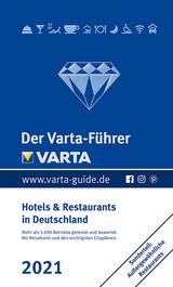 Der Varta-Führer 2021 - Hotels und Restaurants in Deutschland - 