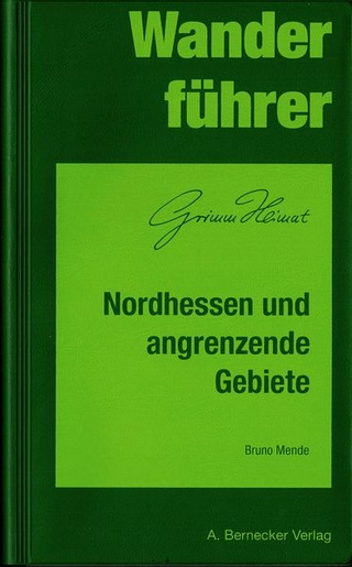 Wanderführer Nordhessen - Bruno Mende