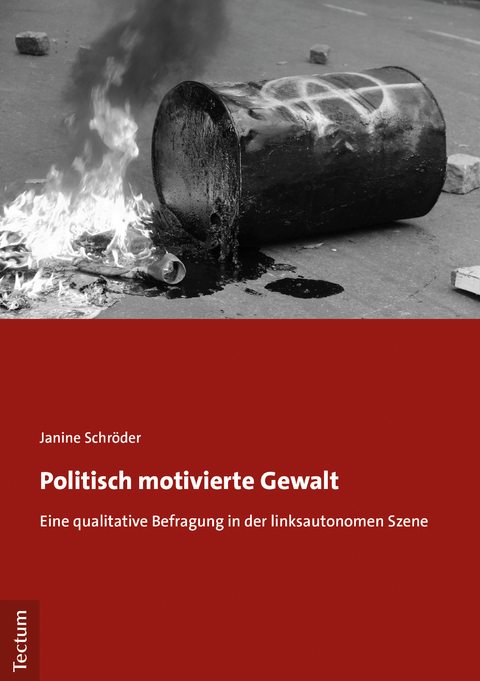 Politisch motivierte Gewalt - Janine Schröder