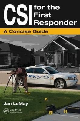 CSI for the First Responder - Jan LeMay
