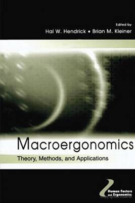 Macroergonomics - Hal W. Hendrick; Brian Kleiner