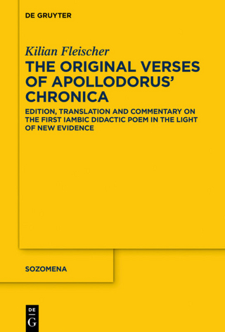 The Original Verses of Apollodorus? ?Chronica? - Kilian Fleischer