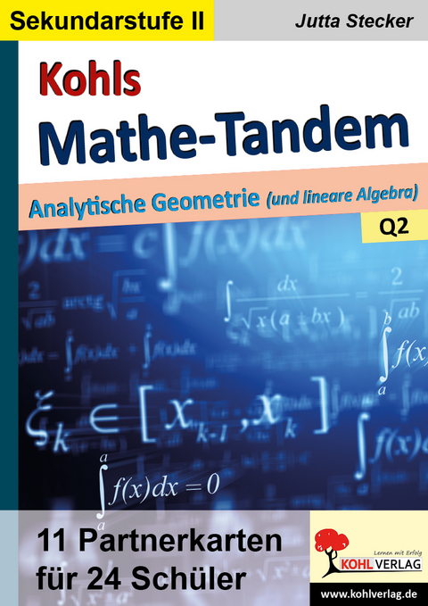 Kohls Mathe-Tandem / Analytische Geometrie - Jutta Stecker