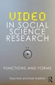 Video in Social Science Research - Kaye Haw;  Mark Hadfield