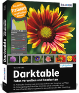Darktable - Fotos verwalten und bearbeiten - Michael Gradias