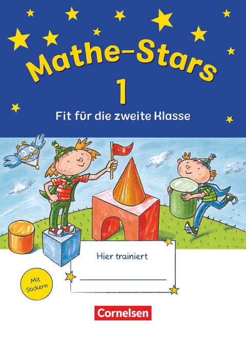 Mathe-Stars - Fit für die nächste Klasse - Beatrix Pütz, Barbara Eiband, Eva Nagai, Stefan Kobr