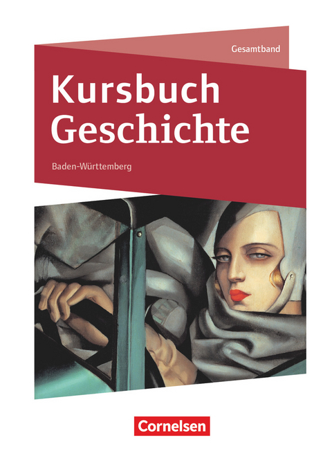 Kursbuch Geschichte - Baden-Württemberg - Neue Ausgabe - Gesamtband