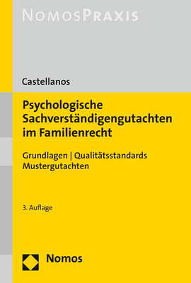 Psychologische Sachverständigengutachten im Familienrecht - Helen A. Castellanos