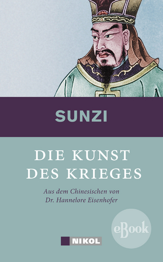 Die Kunst des Krieges - Sunzi; Sun Tsu; Sun Tzu