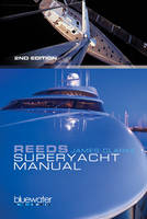Reeds Superyacht Manual - Clarke James Clarke