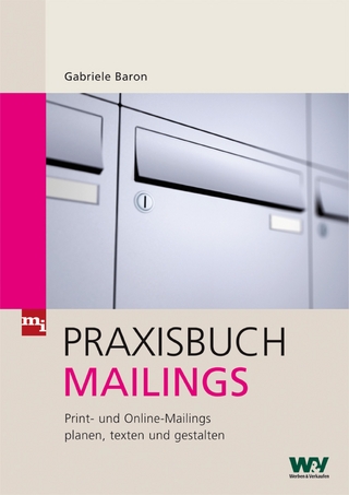 Praxisbuch Mailings - Gabriele Baron