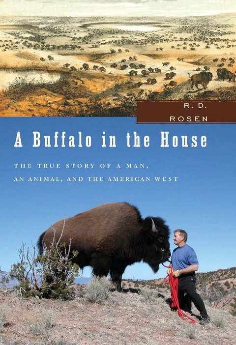Buffalo in the House -  R. D. Rosen