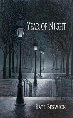 Year of Night - Kate Beswick