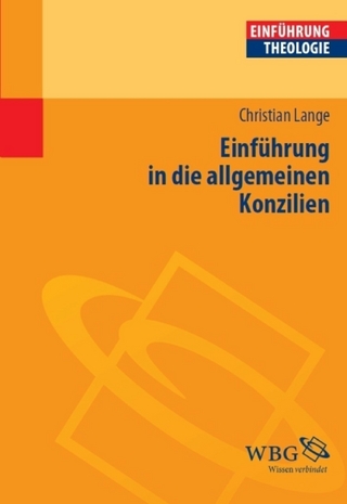 Einführung in die allgemeinen Konzilien - Christian Lange