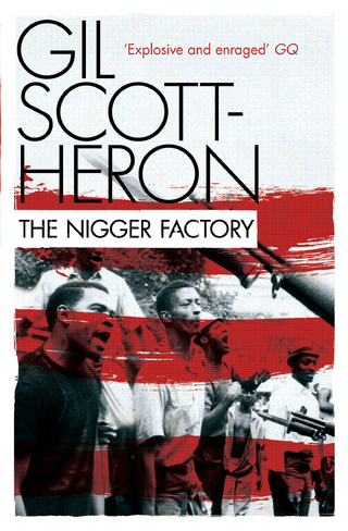 Nigger Factory - Gil Scott-Heron