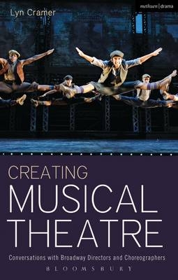 Creating Musical Theatre - Cramer Lyn Cramer