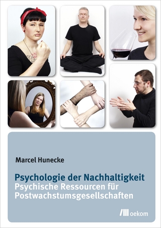 Psychologie der Nachhaltigkeit - Marcel Hunecke