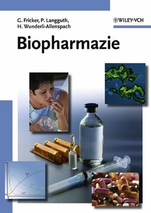 Biopharmazie - Peter Langguth; Gert Fricker; Heidi Wunderli-Allenspach