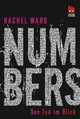 Numbers - Den Tod im Blick (Numbers 1): Atemlos, romantisch, philosophisch - ein preisgekrönter Mystery-Thriller mit Tiefgang! Rachel Ward Author