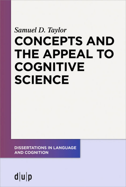 Concepts and the Appeal to Cognitive Science - Samuel D. Taylor