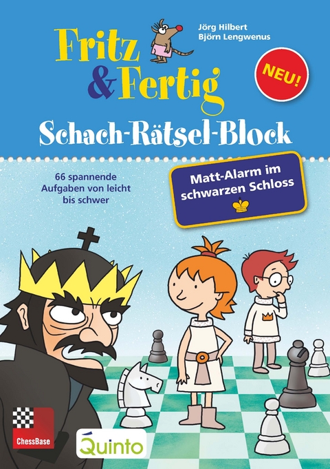Fritz&Fertig Schach-Rätselblock: Mattalarm im schwarzen Schloss - Jörg Hilbert, Björn Lengwenus
