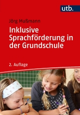 Inklusive Sprachförderung in der Grundschule - Jörg Mußmann