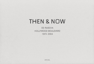 Then & Now - Ed Ruscha