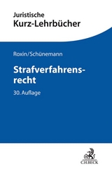 Strafverfahrensrecht - Roxin, Claus; Schünemann, Bernd; Kern, Eduard