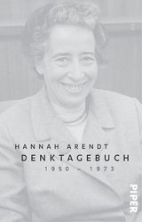 Denktagebuch - Hannah Arendt
