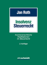 Insolvenzsteuerrecht - Roth, RA FAStR, FAInsR., Jan