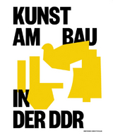 Kunst am Bau in der DDR - 