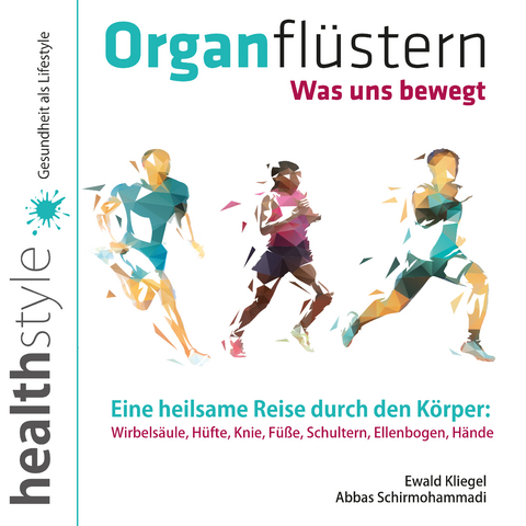 Organflüstern - Ewald Kliegel, Abbas Schirmohammadi